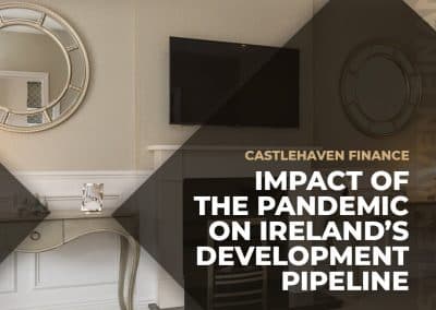 Impact of the Pandemic on Ireland’s Development Pipeline