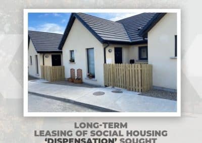 Long-term Leasing of Social Housing:  ‘Dispensation’ Sought