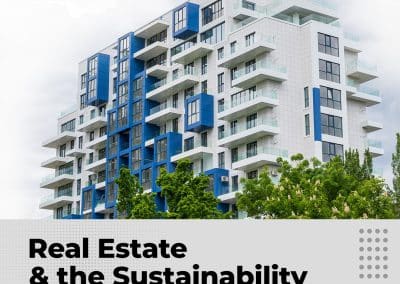 Real Estate and the Sustainability Agenda